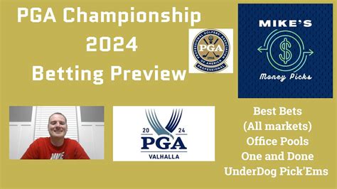 Pga Championship 2024 Betting Preview — Best Bets Office Pool Picks