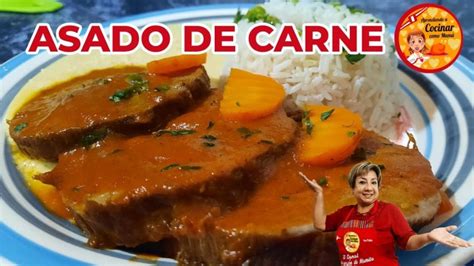 Receta F Cil Para Preparar Un Delicioso Asado De Carne Peruano