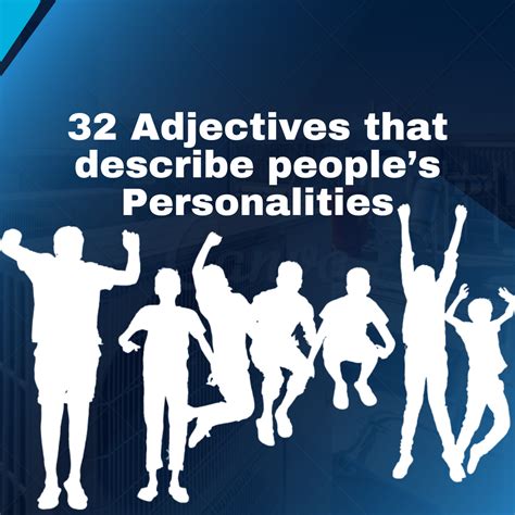 31 Adjectives That Describe Peoples Personalities English With Sutanu