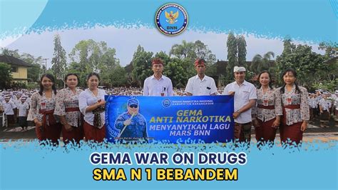 Gema War On Drugs Sma N Bebandem Youtube