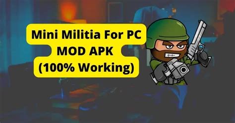 Mini Militia Mod Apk Unlimited Everything V New Version