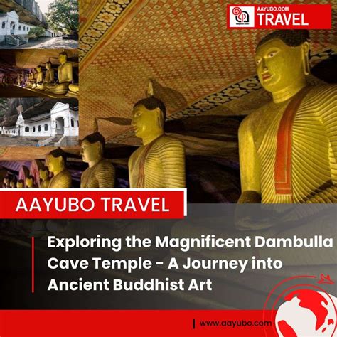 Exploring The Magnificent Dambulla Cave Temple A Journey Into Ancient