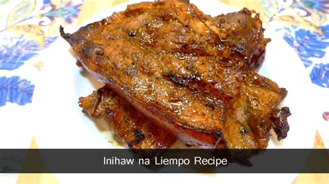 inihaw na liempo - Kusina Master Recipes™