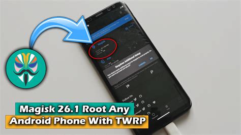 Magisk 26 1 How To Root Any Android Phone With TWRP ICTfix