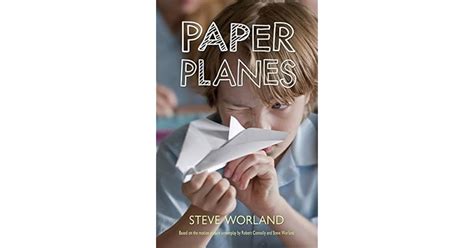 Paper Planes by Steve Worland