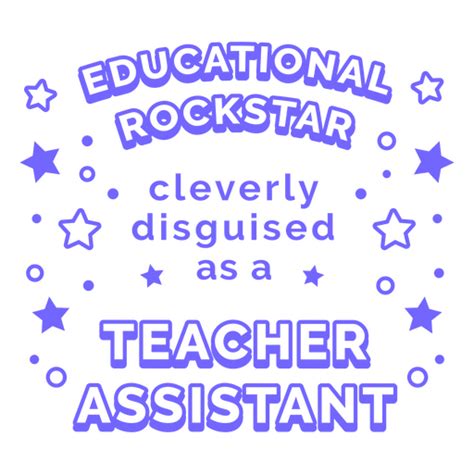 Teacher Assistant Quote Png And Svg Design For T Shirts