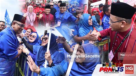 PRN15 Meriah Dalam Sejarah PH BN Bersatu Hati Di Pilihan Raya