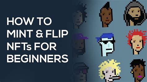 How To Mint Flip Nfts For Beginners Make Money With Nfts