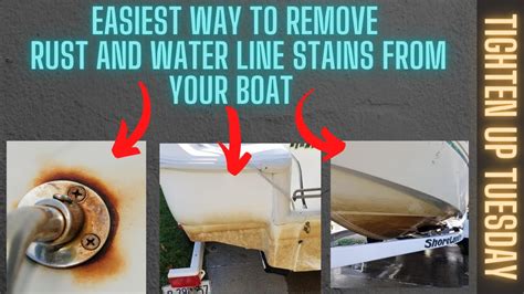 How To Remove Rust Stains And Water Line Stains From Your Boat The