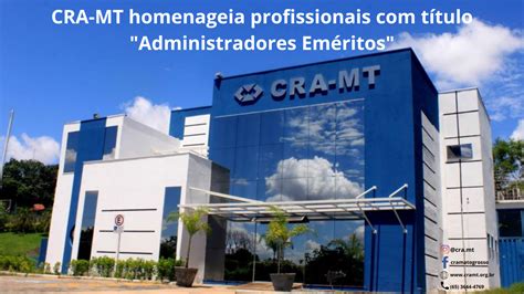 Cra Mt Homenageia Profissionais T Tulo Administradores Em Ritos