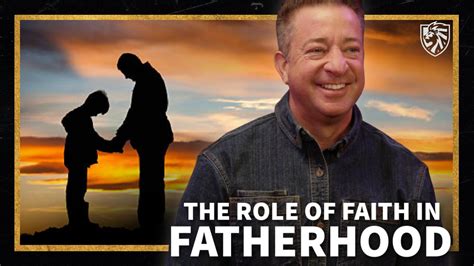 The Role Of Faith In Fatherhood Wdavid Whited Alpha Dad Show W