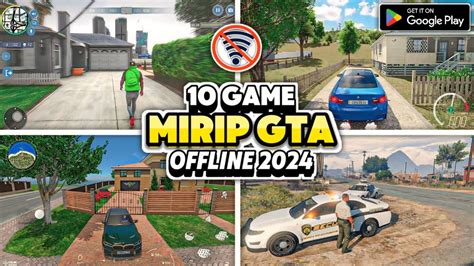 10 Game Open World Mirip Gta Android Offline 2024 YouTube