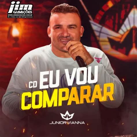 Junior Vianna Mar O Jim Grava Es Forr Sua M Sica