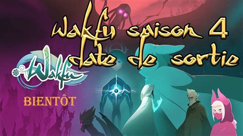 Wakfu Saison Dernieres Infos Et Date De Sortie Youtube