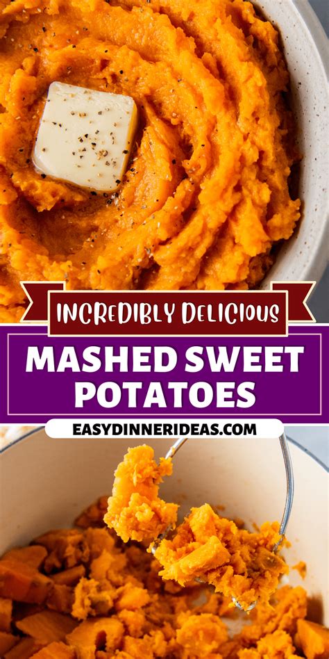 Mashed Sweet Potatoes Recipe Easy Dinner Ideas