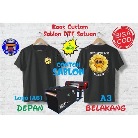 Jual Kaos Custom Sablon Dtf Satuan Depan Belakang Ukuran Sablom A6 A3