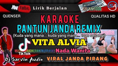 Vita Alvia Dj Pantun Janda Remix Karaoke Nada Wanita Viral Tiktok