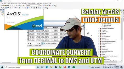 Arcgis Bagaimana Cara Konversi Koordinat Desimal Menjadi Koordinat D M