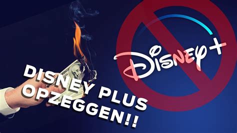 Zo Moet Je Disney Opzeggen YouTube