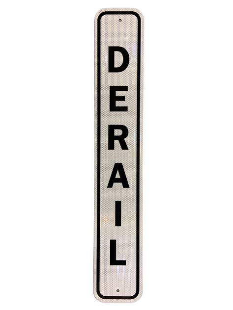 Railroad Tools And Solutions Inc Derail Sign Vertical