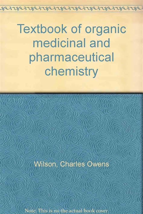 Textbook Of Organic Medicinal And Pharmaceutical Chemistry Charles