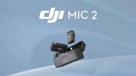 DJI Mic 2 now official » YugaTech | Philippines Tech News & Reviews