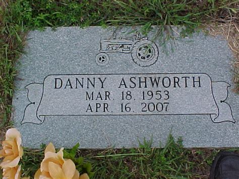 Roy Daniel Danny Ashworth Jr Find A Grave Memorial