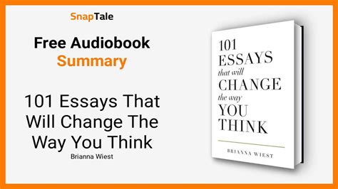 101 Essays That Will Change The Way You Think By Brianna Wiest 7