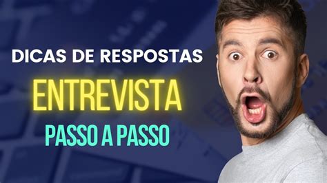 Melhores Respostas Para Entrevista De Emprego Youtube