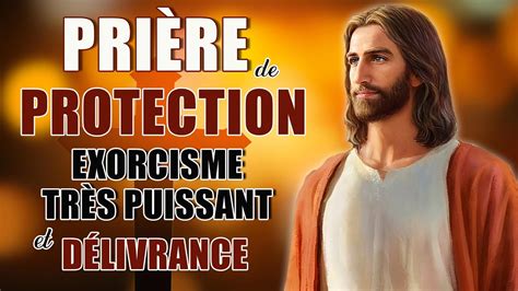 Pri Re De Protection Divine Exorcisme Tr S Puissant Et D Livrance