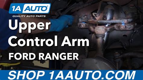 How To Replace Upper Control Arm 98 11 Ford Ranger Youtube