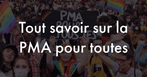 Tout Savoir Sur La Pma Pour Toutes Fiv Fr