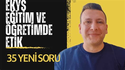 Eğitim ve Öğretimde Etik Soru Çözümü YouTube