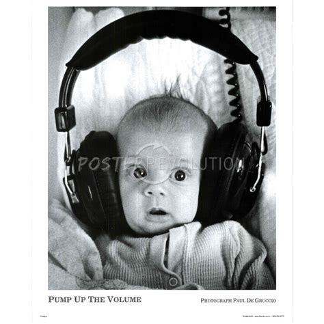 Pump Up The Volume Quotes. QuotesGram