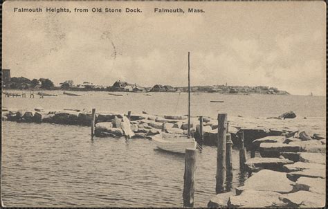 Falmouth Heights From Old Stone Dock Falmouth Mass Digital