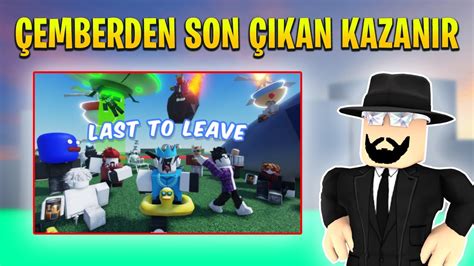 ⭕ Çemberden Son Çıkan Kazanır Ama Sizlerle ⭕ Last To Leave Roblox