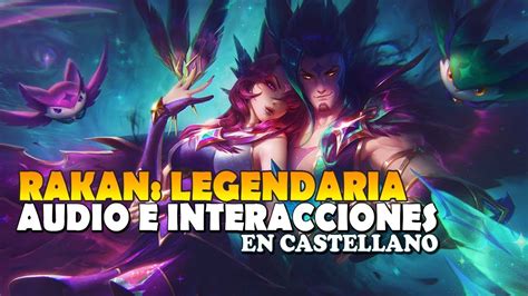 Rakan Star Guardian Voces E Interacciones En Castellano League Of