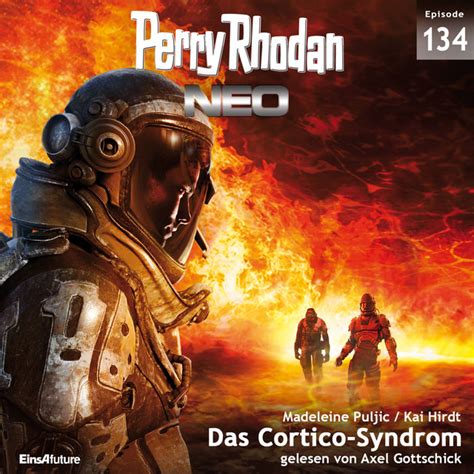 Das Cortico Syndrom Perry Rhodan Neo 134 Track 38 Song And