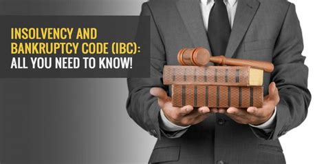 Insolvency And Bankruptcy Code Ibc All You Need To Know Angel One