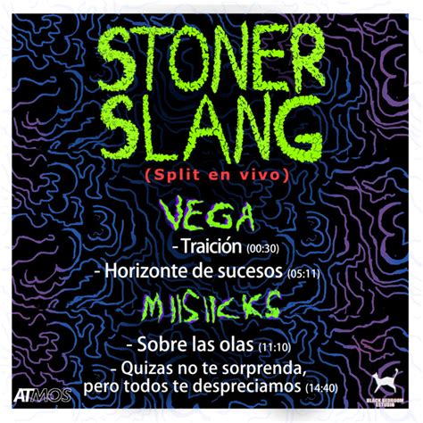 Stoner Slang | VEGA band