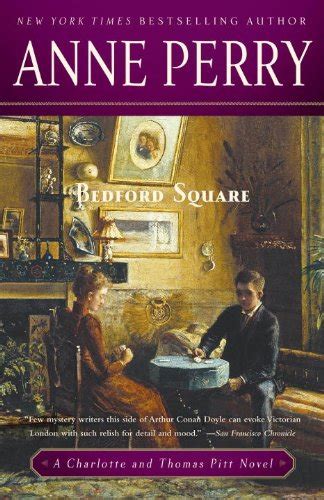 Bedford Square A Charlotte And Thomas Pitt Novel Charlotte And Thomas