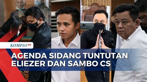 Menanti Sidang Tuntutan Eliezer Dan Sambo Cs Ricky Rizal Dan Kuat Ma