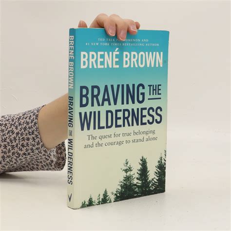 Braving The Wilderness Brown Brené Knihobotsk