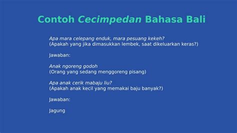 10 Contoh Cecimpedan Bahasa Bali Dan Jawabannya