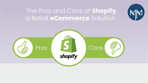 The Pros And Cons Of Shopify A Retail E Commerce Solution Matrix Media