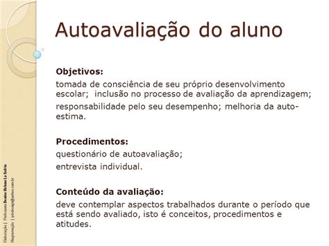 Os estudos mostram que a avaliação é a prática pedagógica que menos