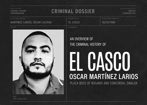 Oscar Luciano Martínez Larios – El Casco – Narco Chronicles