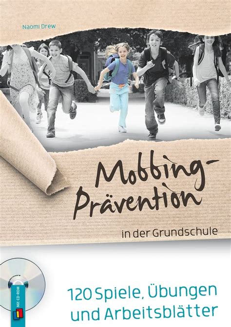 Mobbing Pr Vention In Der Grundschule Spiele Bungen Und