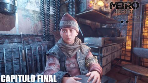 UN TRISTE ADIOS METRO EXODUS ENHANCED EDITION TWO COLONELS DLC