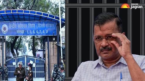 Arvind Kejriwal In Tihar तिहाड़ जेल में 6 लोगों से मिल सकेंगे केजरीवाल